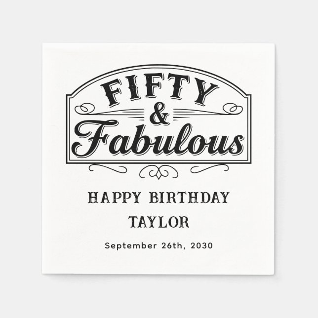 50 and Fabulous Rustic Script Line Art Black White Napkin (Front)