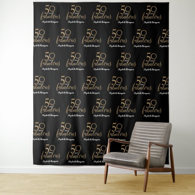 50 and fabulous Step and Repeat 50th birthday  Tapestry (In Situ)