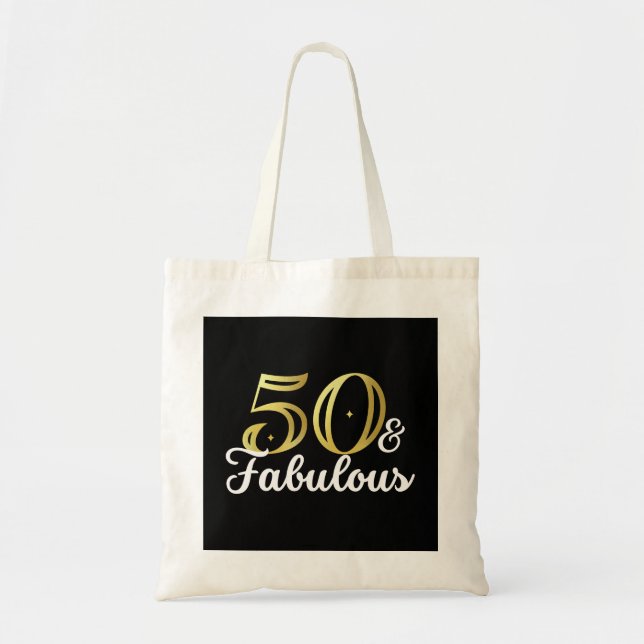 50 And Fabulous  Tote Bag (Front)