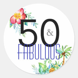 50 and Fabulous Tropical 50th Birthday Stickers