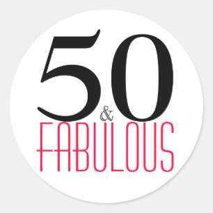 50 and Fabulous   Typography 50th Birthday Classic Round Sticker