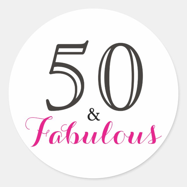 50 and Fabulous | Typography 50th Birthday Classic Round Sticker (Front)