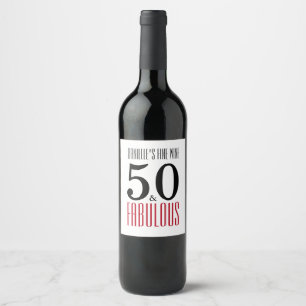 50 and Fabulous Typography 50th Birthday Wine Label