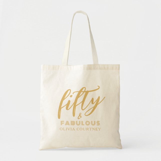 50 and Fabulous White and Gold Birthday Gift Tote Bag (Front)