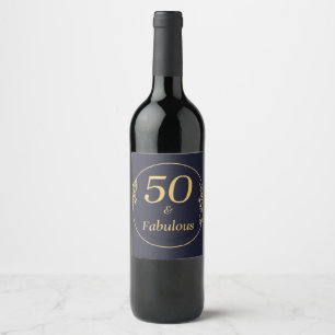 50 and Fabulous Wine Label