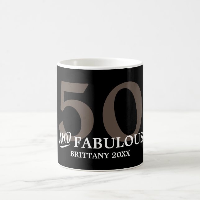50 and Fabulous with Name Birthday Mug (Center)