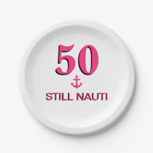 50 and Still Nauti Pink Anchor Paper Napkins Paper Plate