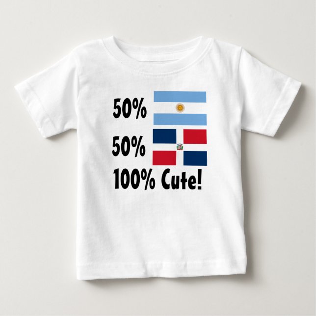 50% Argentinian 50% Dominican 100% Cute Baby T-Shirt (Front)