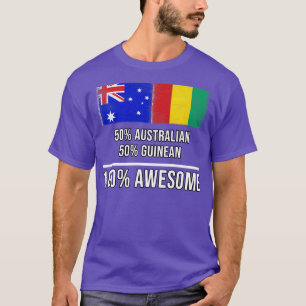 50 Australian 50 Guinean 100 Awesome Gift for Guin T-Shirt