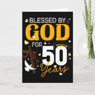 50 Birthday Blessed By God For 50 Years Old 50th B Card