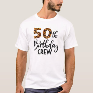 50 Birthday Party With Leopard Print 50Th Birthday T-Shirt