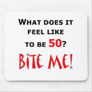 50 Bite Me! Mouse Pad