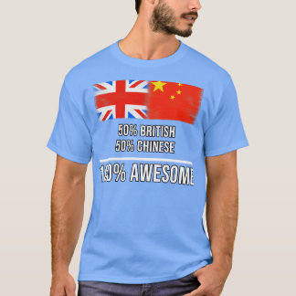 50 British 50 Chinese 100 Awesome Gift for Chinese T-Shirt