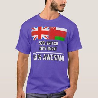 50 British 50 Omani 100 Awesome Gift for Omani Her T-Shirt