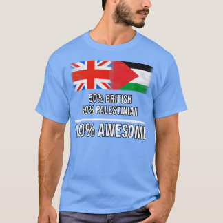 50 British 50 Palestinian 100 Awesome Gift for Pal T-Shirt