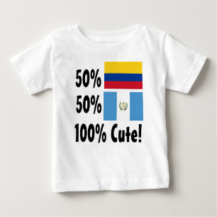 50% Colombian 50% Guatemalan 100% Cute Baby T-Shirt