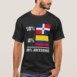 50 Dominican Republic 50 Colombia Colombian Flag P T-Shirt