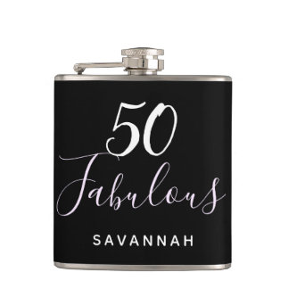 50 Fabulous birthday black white typography script Hip Flask