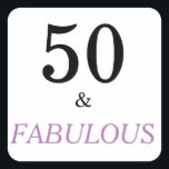 50 Fabulous Birthday Funny Quote Black Pink Text Square Sticker<br><div class="desc">50th birthday sticker text colours can be changed of your choice using the edit menu.  To view more products click the store link.</div>