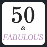 50 Fabulous Birthday Funny Quote Black Pink Text Square Sticker<br><div class="desc">50th birthday sticker text colours can be changed of your choice using the edit menu.  To view more products click the store link.</div>