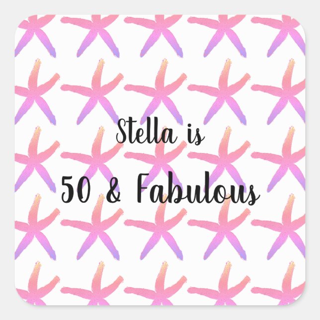 50 & Fabulous Birthday Starfish Patterns Pink Cute Square Sticker (Front)