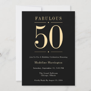 50 & Fabulous Black Gold 50th Birthday Party Invitation