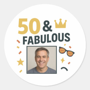 50 & Fabulous Custom Photo Birthday Classic Round Sticker