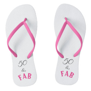 50 & Fabulous Fab Jandals