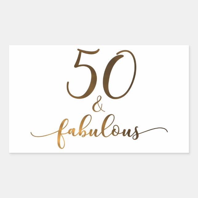 "50 & Fabulous" Faux Gold, v4 Birthday Cheer Rectangular Sticker (Front)