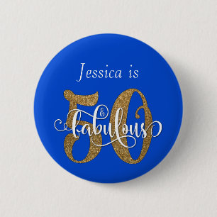50 & Fabulous Gold Glitter Typography Royal Blue 6 Cm Round Badge