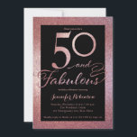 50 Fabulous Rose Gold Glitter Birthday Party Invit Invitation<br><div class="desc">50 & fabulous birthday party invitation in rose gold glitter.</div>