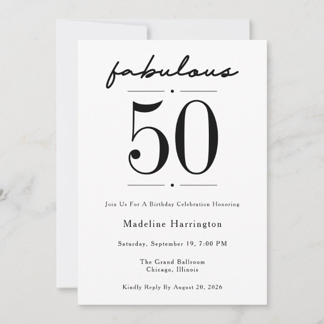50 & Fabulous Script Black White Birthday Party Invitation (Front)