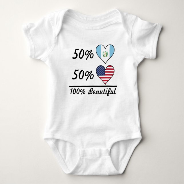 50% Guatemalan 50% American 100% Beautiful Baby Bodysuit (Front)