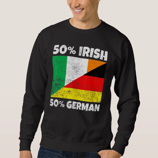 50 Irish 50 German Irish Sweatshirt (Front)