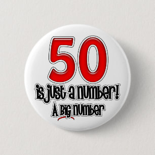 50 Is Just A Number Button
