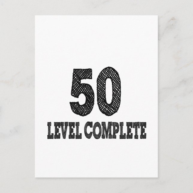 50 Level Complete Birthday Postcard (Front)