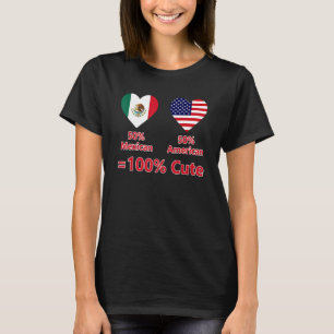 50 Mexican 50 American 100 Cute Half Patriotic Fla T-Shirt
