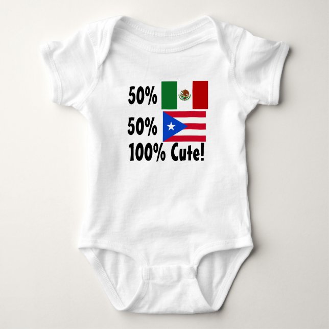 50% Mexican 50% Puerto Rican 100% Cute! Baby Bodysuit (Front)