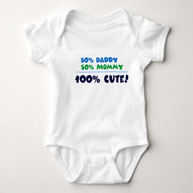 50% Mummy 50% Daddy 100% Cute! Baby Bodysuit (Front)