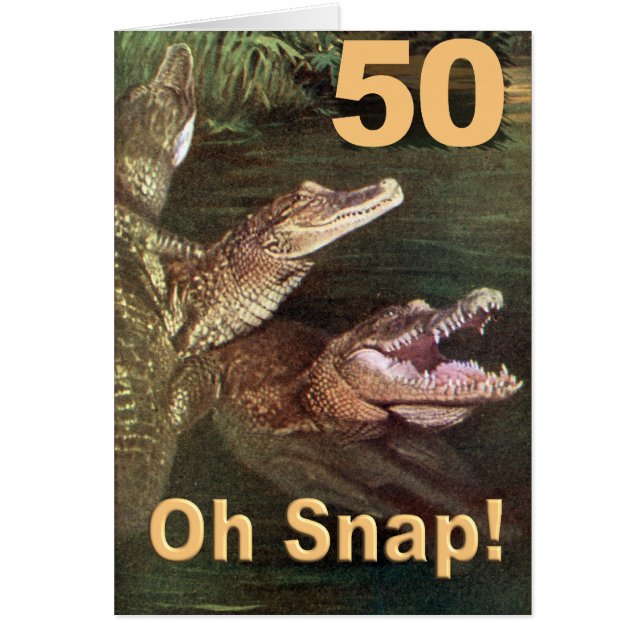 50, Oh Snap (Front)
