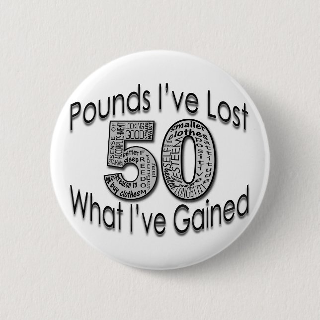 50 Pounds Lost Button (Front)