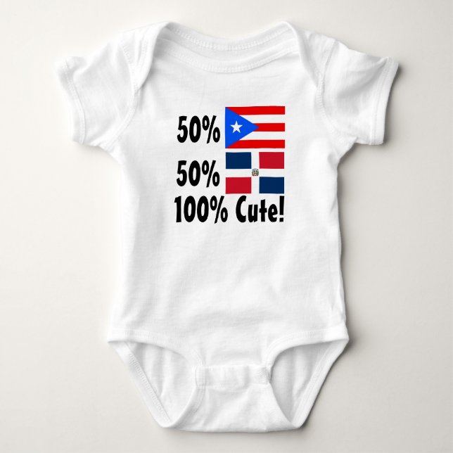 50% Puerto Rican 50% Dominican 100% Cute Baby Bodysuit (Front)