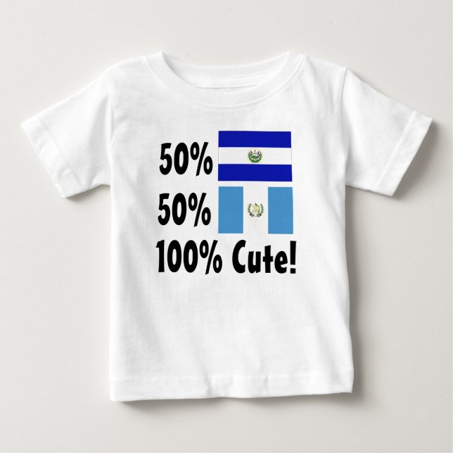 50% Salvadorian 50% Guatemalan 100% Cute Baby T-Shirt (Front)