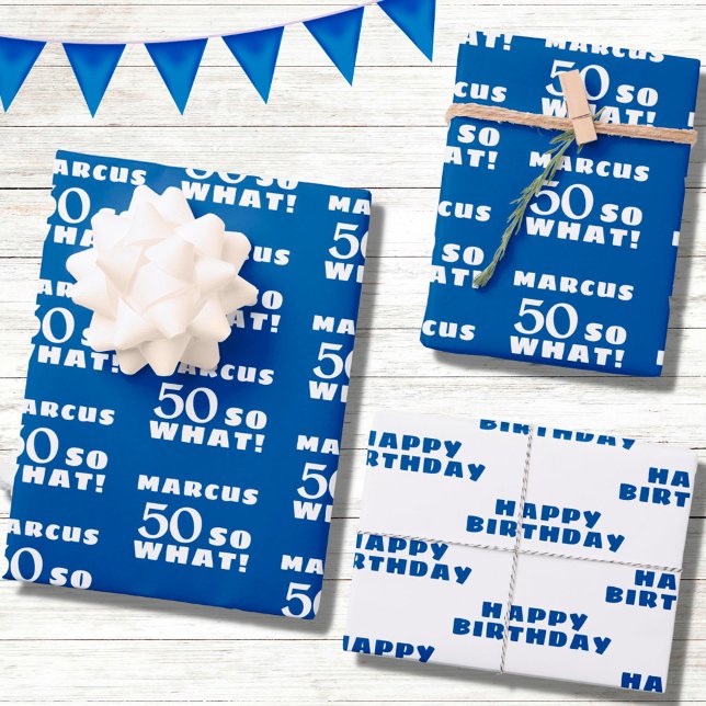 50 so what Funny Quote Typography 50th Birthday  Wrapping Paper Sheet (Creator Uploaded)