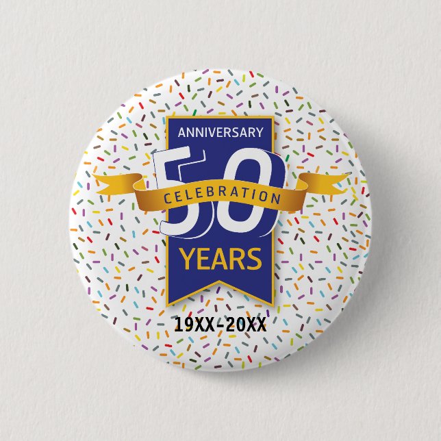 50 th ANNIVERSARY Design 6 Cm Round Badge (Front)