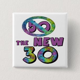 50 The New 30 50th Birthday Gifts 15 Cm Square Badge