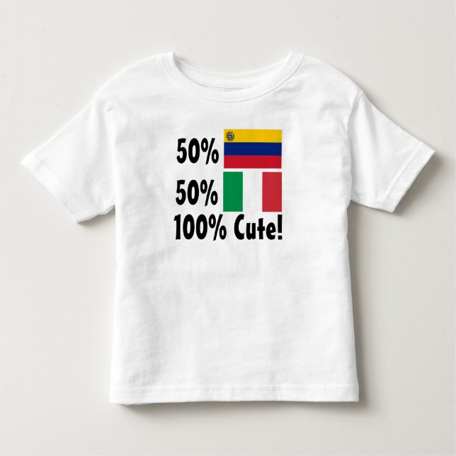 50% Venezuela 50% Italian 100% Cute Toddler T-Shirt (Front)