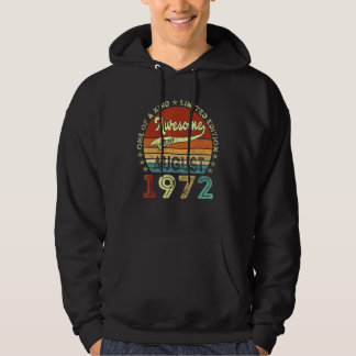 50 Year Old  Awesome Since August 1972 50th Birthd Hoodie