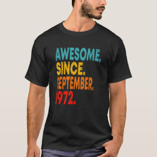 50 Year Old Birthday  Vintage September 1972 Men W T-Shirt
