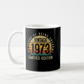 50 Year Old Gifts Born In 1973 Vintage 50th Birthd Coffee Mug